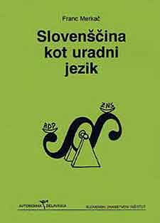 Slovenščina kot uradni jezik